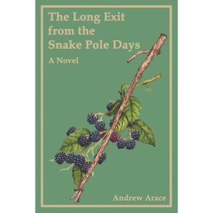 The Long Exit from the Snake Pole Days New, Unused